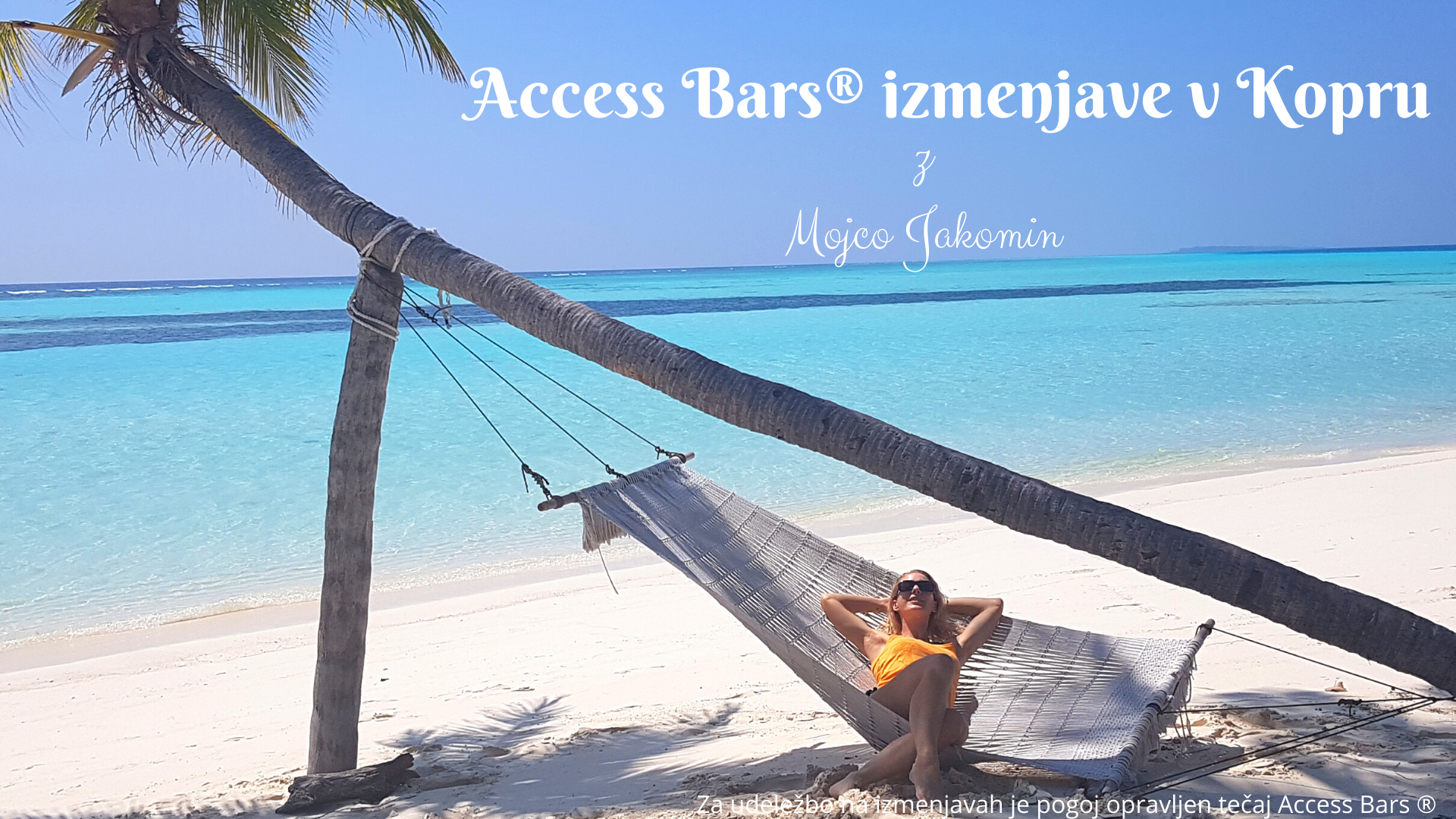 Access Bars® izmenjave v Kopru
